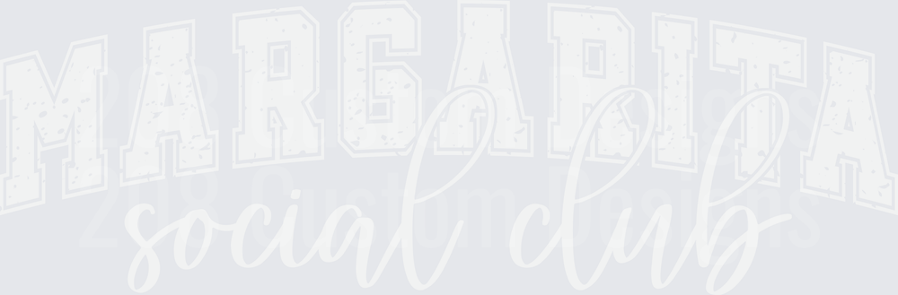 Margarita Social Club Distressed Typography Design