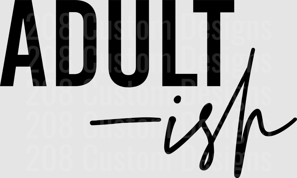 Adult-ish
