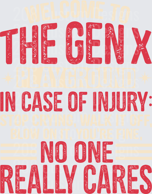 Welcome to The Gen X Playground Injury Advice Vintage Typography