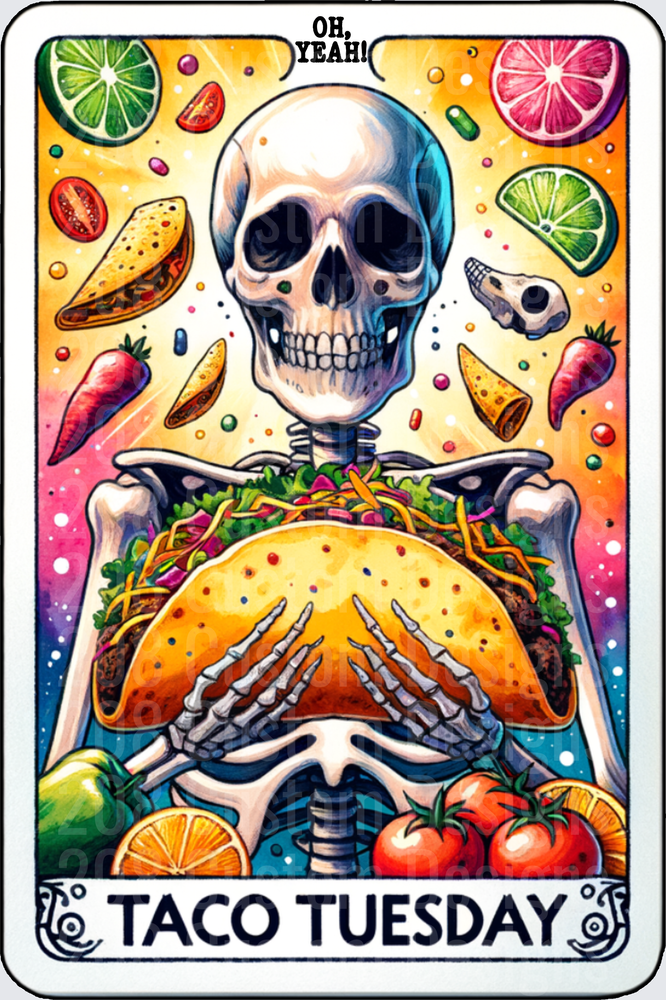 Skeleton Holding Taco with Oh Yeah Text and Food Elements