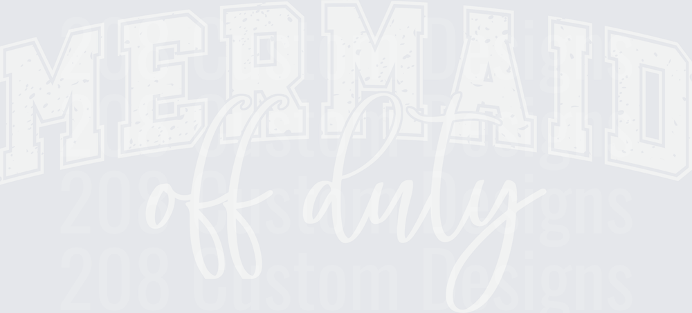Mermaid Off Duty Text Design