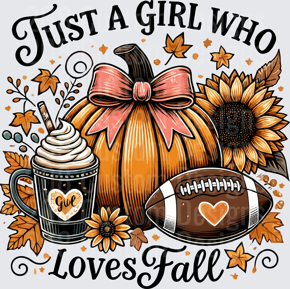 Just a Girl Who Loves Fall Pumpkin Football Sunflower Design