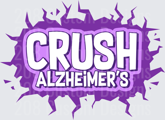 Crush Alzheimer's Purple Burst Awareness Design