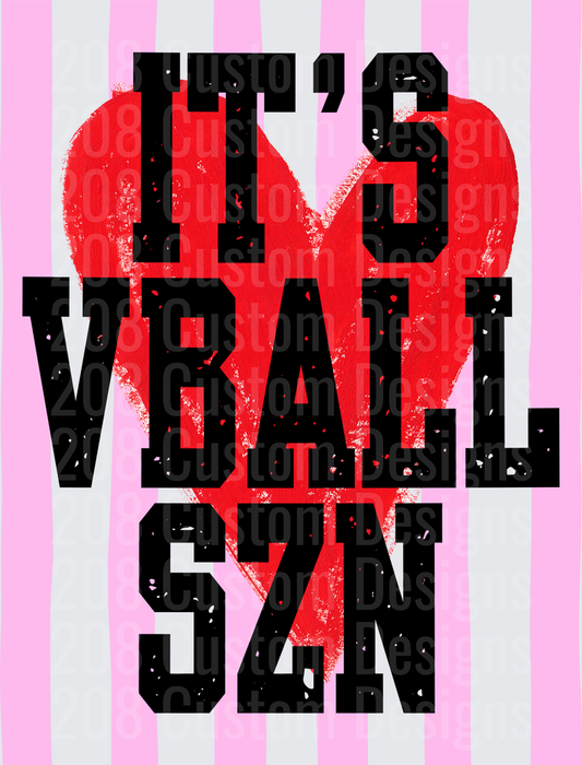 It's VBall SZN Bold Varsity Heart Volleyball Season
