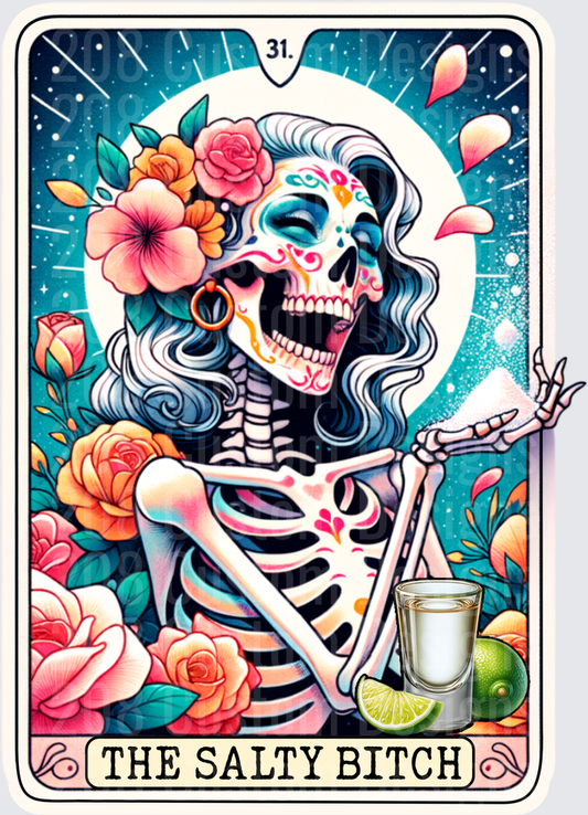 The Salty Bitch Tarot Card Day of the Dead Skeleton