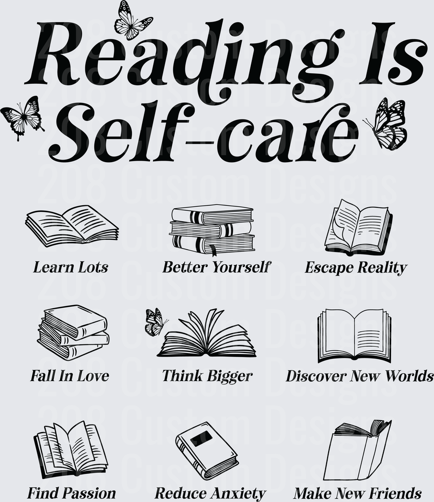 Reading Is My Self Care Motivational Quote Design