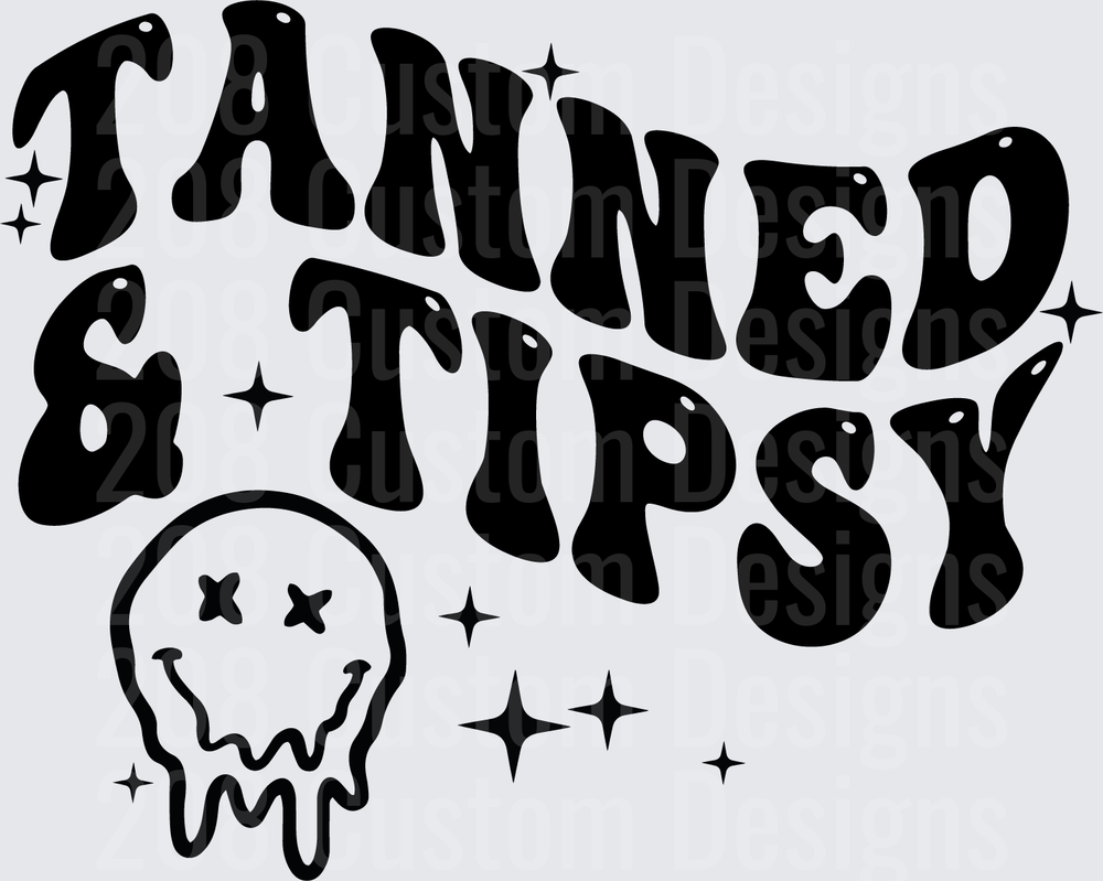 Tanned and Tipsy Retro Groovy Text with Melting Smiley Face