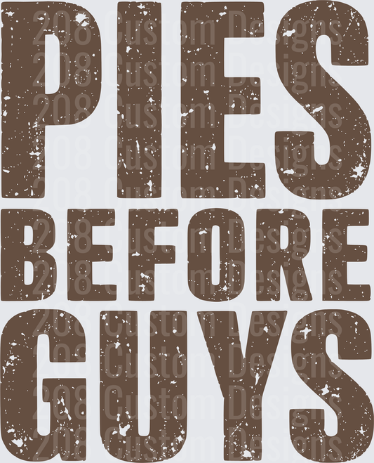 Pies Before Guys Distressed