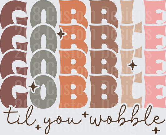 Gobble Til You Wobble Retro Stacked Letter Thanksgiving