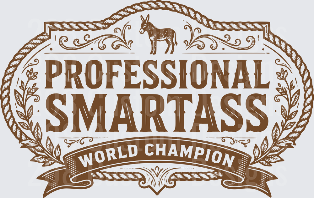 Professional Smartass World Champion Vintage Badge Design