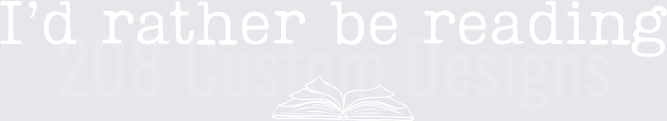 I'd Rather Be Reading