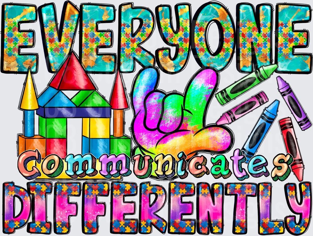 Everyone Communicates Differently Autism Awareness ASL Hand Sign with Building Blocks and Crayons