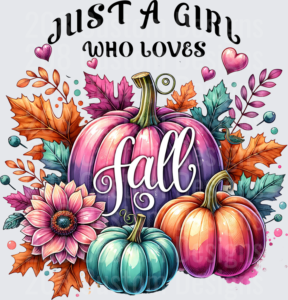 Just A Girl Who Loves Fall Pumpkins and Autumn Leaves Design