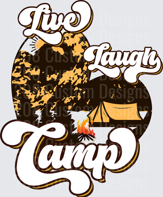 Live Laugh Camp Outdoor Adventure with Campfire and Tent