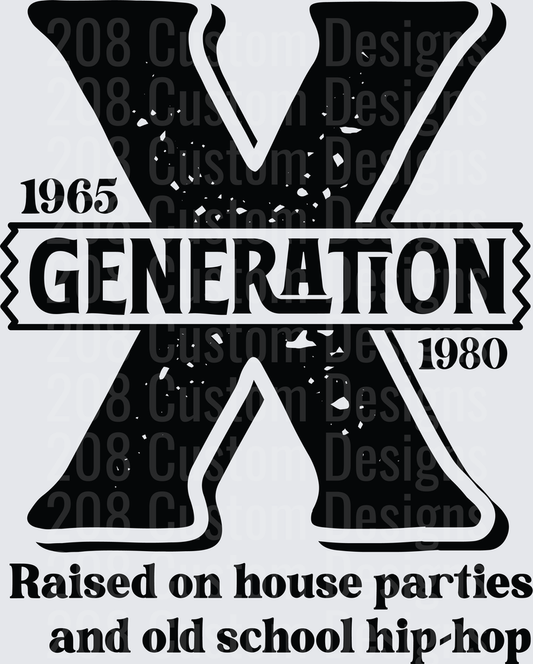 Generation X 1965-1980 House Parties Old School Hip-Hop