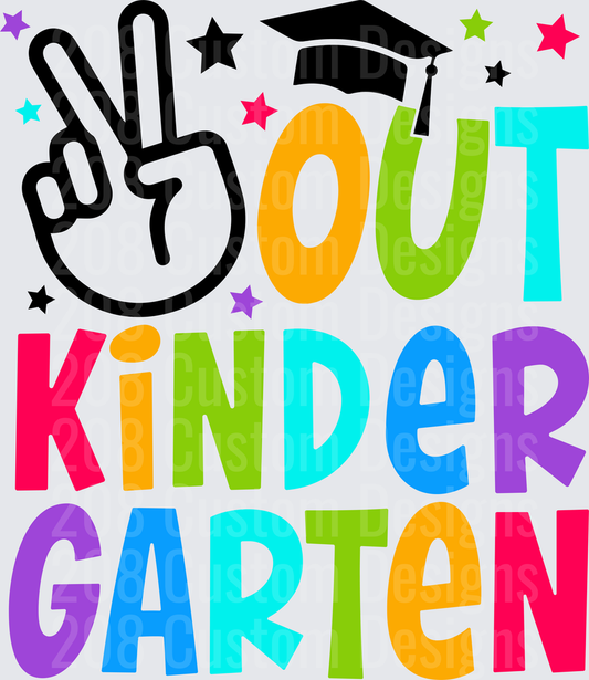 PEACE OUT KINDERGARTEN