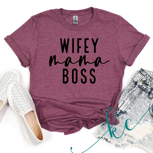 Wifey Mama Boss DTF Transfer